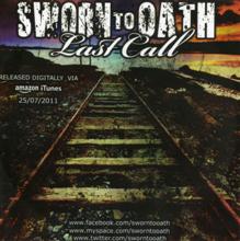 Sworn To Oath Last Call | MetalWave.it Recensioni