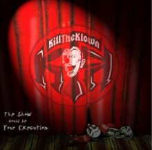 Kill The Klown This Show Could Be Your Execution | MetalWave.it Recensioni