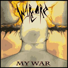 Warcore My War | MetalWave.it Recensioni