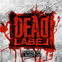 Dead Label Sense Of Slaughter | MetalWave.it Recensioni