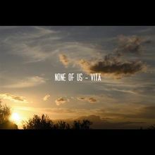 None Of Us Vita | MetalWave.it Recensioni