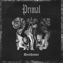Primal Deathzone | MetalWave.it Recensioni