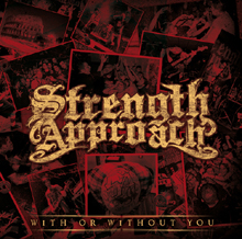 Strength Approach With Or Without You | MetalWave.it Recensioni