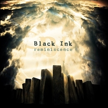 Black Ink Reminiscence | MetalWave.it Recensioni