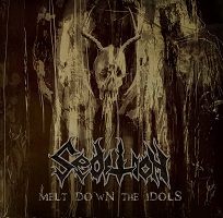 Sedition Melt Down The Idols | MetalWave.it Recensioni