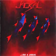 Jackal ...like A Jackal | MetalWave.it Recensioni