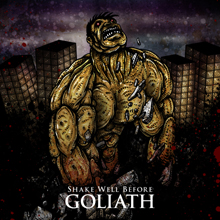 Shake Well Before Goliath | MetalWave.it Recensioni