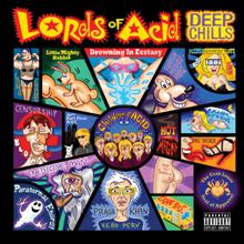 Lords Of Acid Deep Chills | MetalWave.it Recensioni