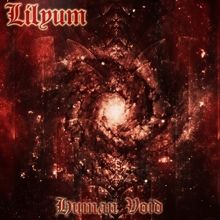 Lilyum Human Void | MetalWave.it Recensioni