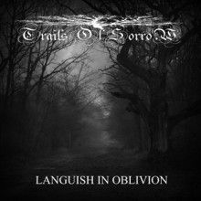 Trails Of Sorrow Languish In Oblivion | MetalWave.it Recensioni