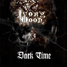 Ivory Moon Dark Times | MetalWave.it Recensioni