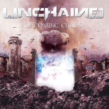 Unchained Oncoming Chaos | MetalWave.it Recensioni