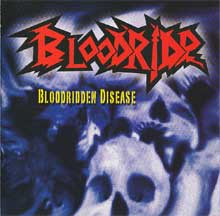 Bloodride «Bloodridden Disease» | MetalWave.it Recensioni