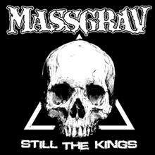 Massgrav Still The Kings | MetalWave.it Recensioni