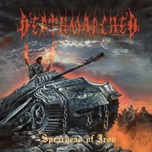 Deathmarched Spearhead Of Iron | MetalWave.it Recensioni