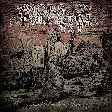 Mors Principium Est ...and Death Said Live | MetalWave.it Recensioni