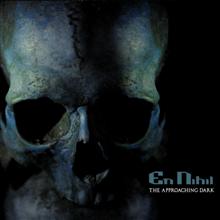 En Nihil The Approaching Dark | MetalWave.it Recensioni