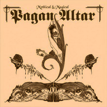 Pagan Altar Mythical And Magical | MetalWave.it Recensioni