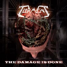 Torment «The Damage Is Done» | MetalWave.it Recensioni