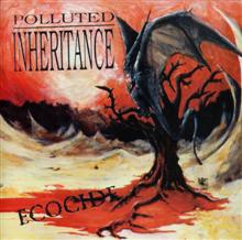 Polluted Inheritance Ecocide | MetalWave.it Recensioni