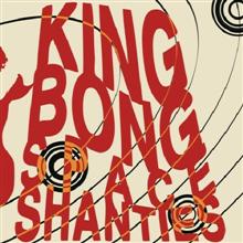 King Bong Space Shanties | MetalWave.it Recensioni