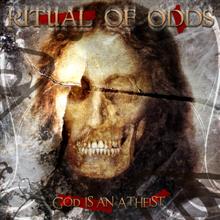 Ritual Of Odds God Is An Atheist | MetalWave.it Recensioni