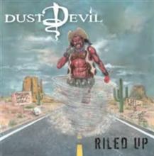 Dust Devil Riled Up | MetalWave.it Recensioni
