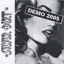 Silver Dirt Demo 2005 | MetalWave.it Recensioni