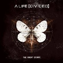 A Life Divided The Great Escape | MetalWave.it Recensioni