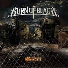Burn Of Black Danger | MetalWave.it Recensioni