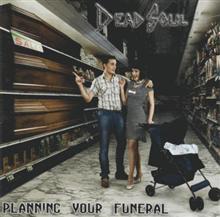 Dead Soul Planning Your Funeral | MetalWave.it Recensioni