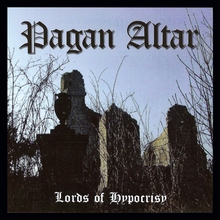 Pagan Altar Lords Of Hypocrisy | MetalWave.it Recensioni