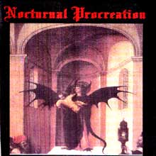 Nocturnal Procreation Nocturnal Procreation | MetalWave.it Recensioni