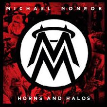 Michael Monroe Horns And Halos | MetalWave.it Recensioni