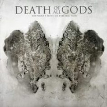 Death Of All Gods Different Ways Of Feeling Pain | MetalWave.it Recensioni