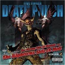 Five Finger Death Punch The Wrong Side Of Heaven And The Righteous Side Of Hell - Volume 2 | MetalWave.it Recensioni