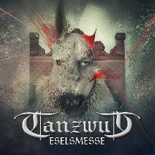 Tanzwut Eselsmesse | MetalWave.it Recensioni