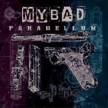Mybad «Parabellum» | MetalWave.it Recensioni