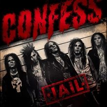 Confess Jail | MetalWave.it Recensioni