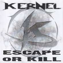 Kernel Escape Or Kill | MetalWave.it Recensioni