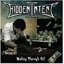 Hidden Intent Walking Through Hell | MetalWave.it Recensioni