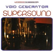 Void Generator Supersound | MetalWave.it Recensioni