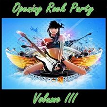 Aa.vv. Opening Rock Party - Vol. Iii | MetalWave.it Recensioni