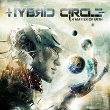 Hybrid Circle «A Matter Of Faith» | MetalWave.it Recensioni
