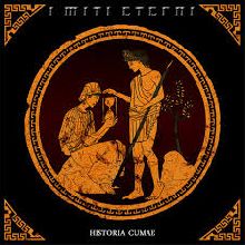 I Miti Eterni Historia Cumae | MetalWave.it Recensioni