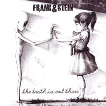 Frank&stein The Truth Is Out There | MetalWave.it Recensioni