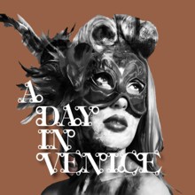 A Day In Venice A Day In Venice | MetalWave.it Recensioni
