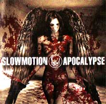 Slowmotion Apocalypse My Own Private Armageddon | MetalWave.it Recensioni