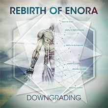Rebirth Of Enora Downgrading | MetalWave.it Recensioni