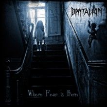 Dantalion Where Fear Is Born | MetalWave.it Recensioni